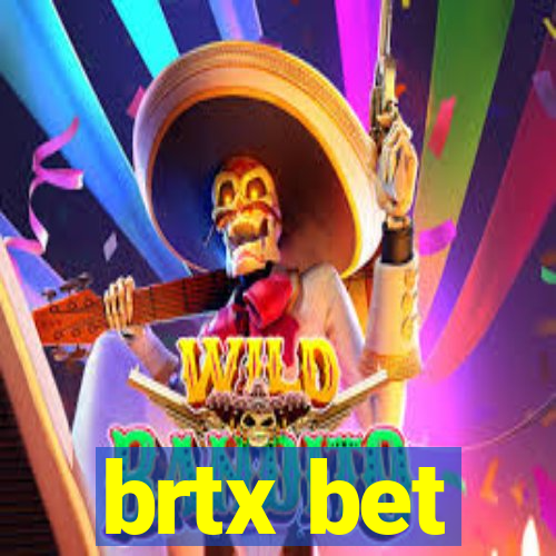 brtx bet